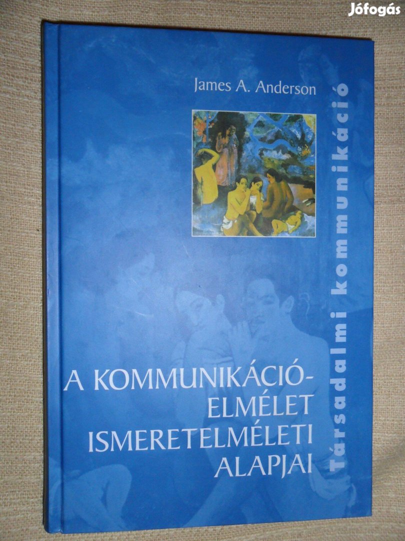 A kommunikációelmélet ismeretelméleti alapjai