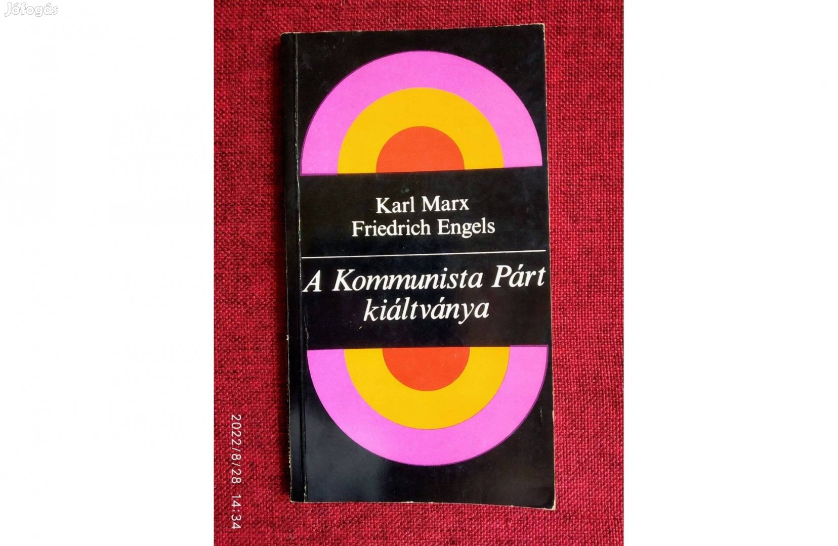 A kommunista párt kiáltványa Marx-Engels Kossuth Kiadó