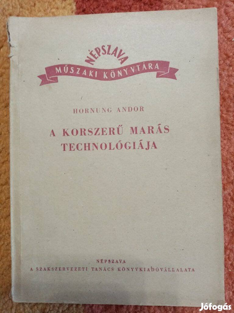 A korszerű marás technológiája