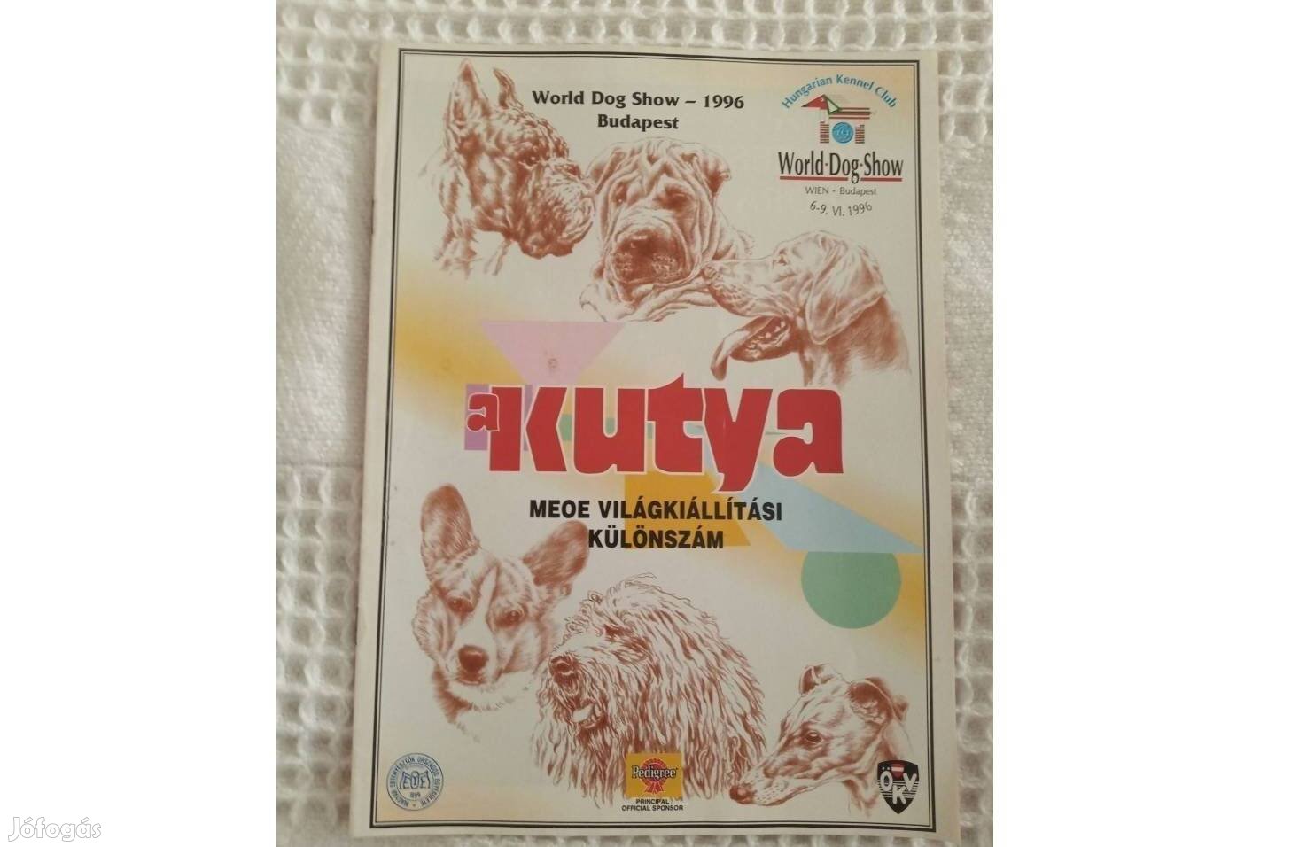 A kutya MAOE Világkiallítási különszám 1996.30 éves,