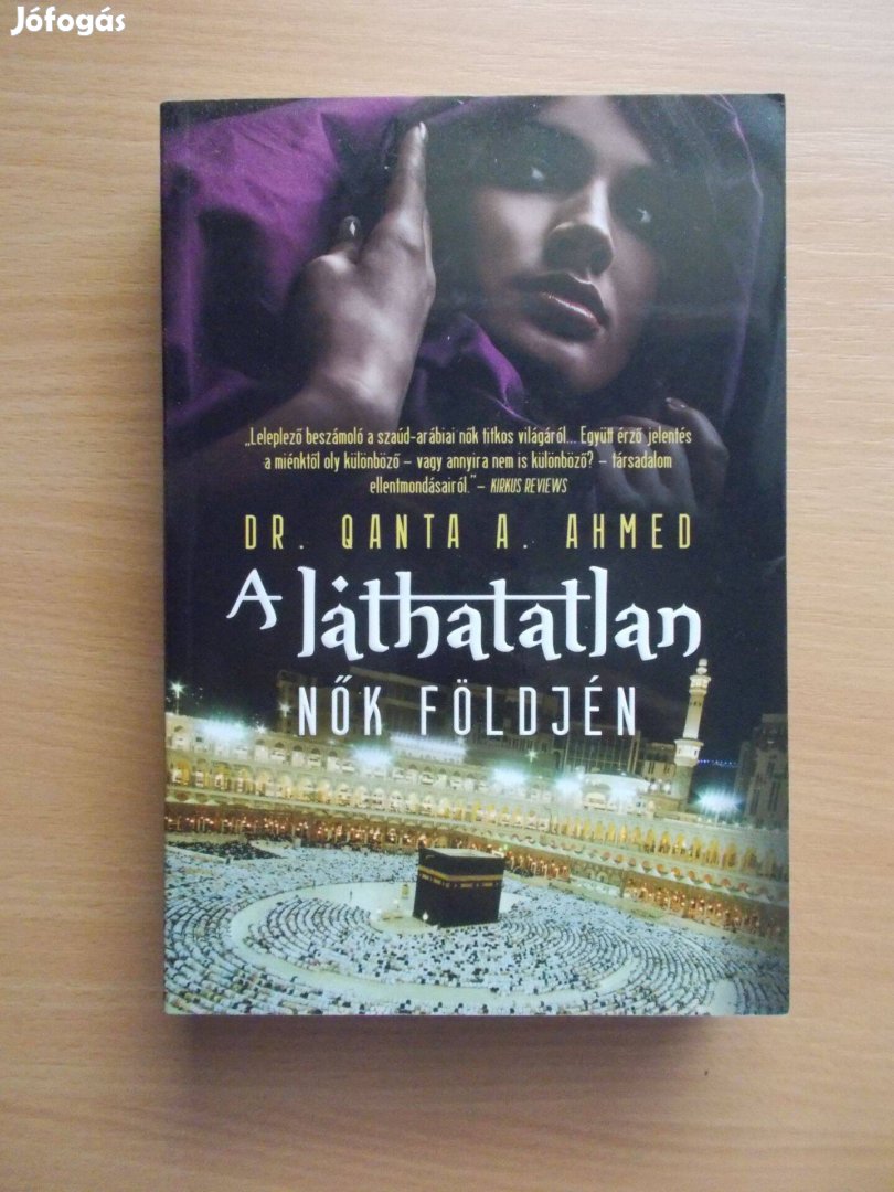 A láthatatlan nők földjén, Quanta A. Dr Ahmed