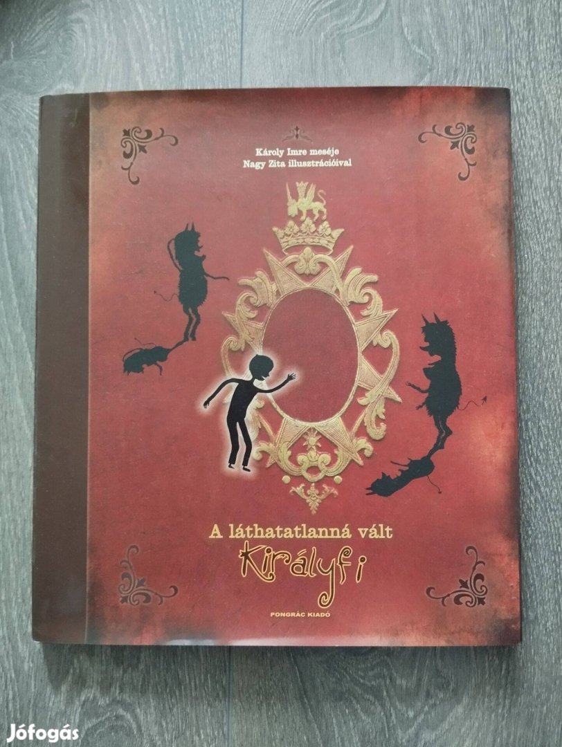 A láthatatlanná vált királyfi