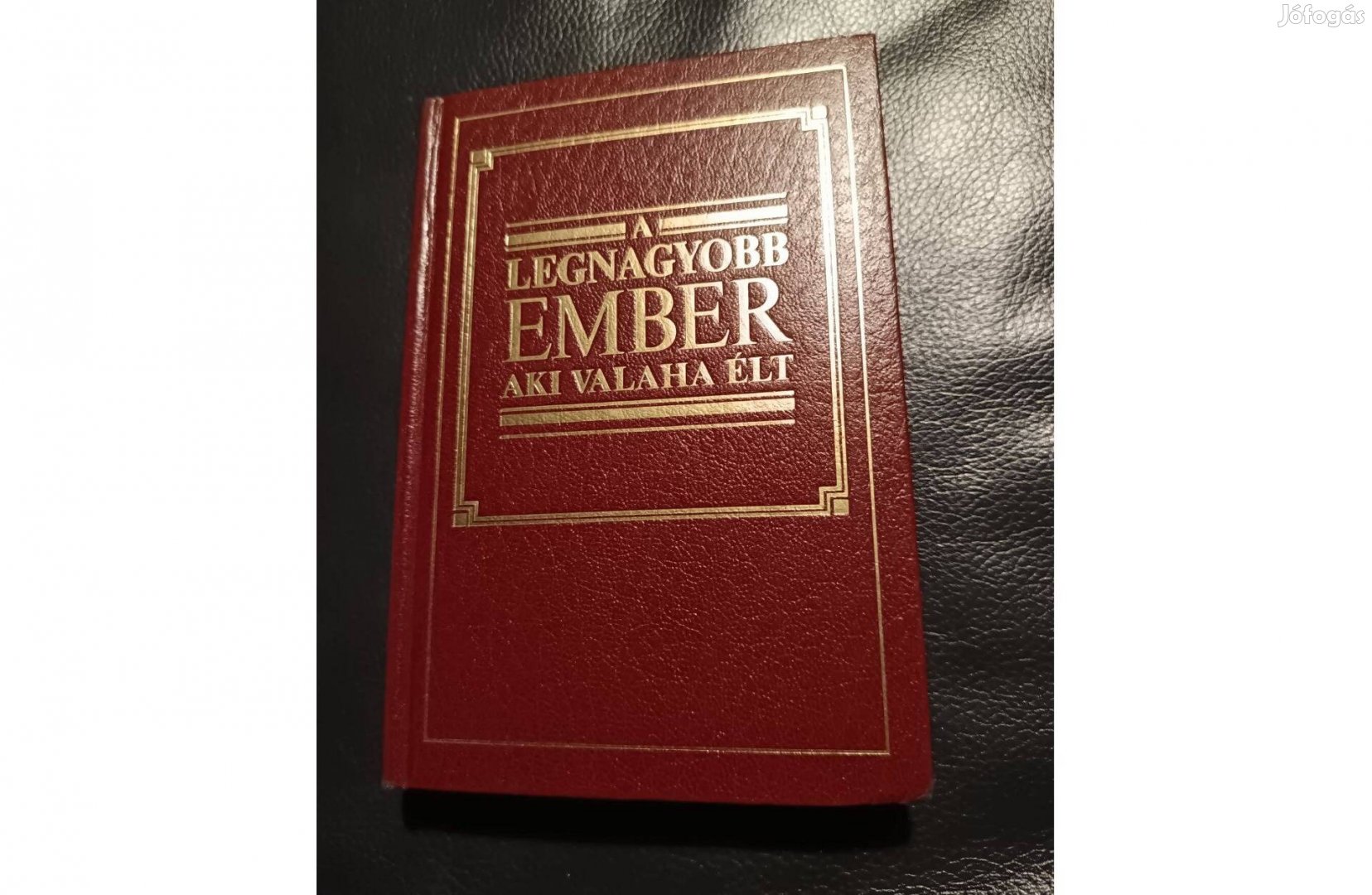 A legnagyaobb ember, aki valaha élt