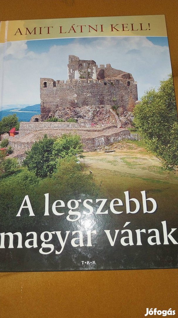 A legszebb Magyar várak - könyv