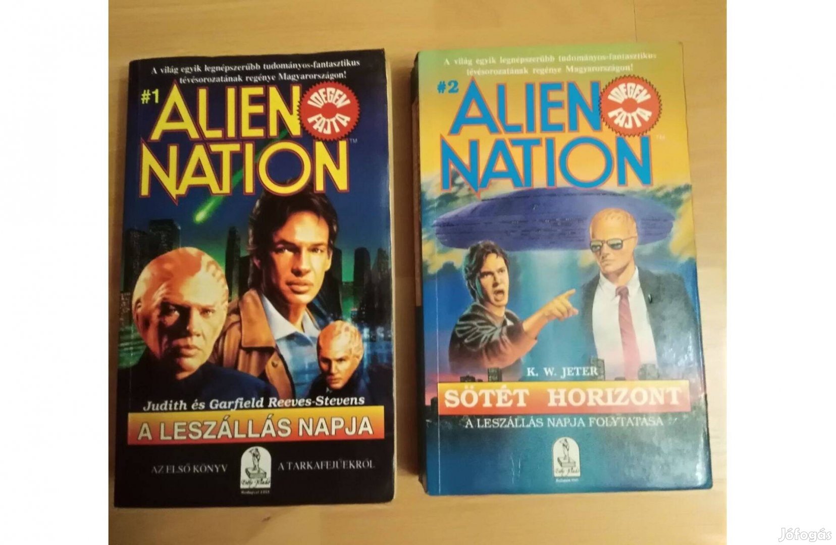 A leszállás napja - Alien Nation 1., Sötét horizont -Alien Nation 2