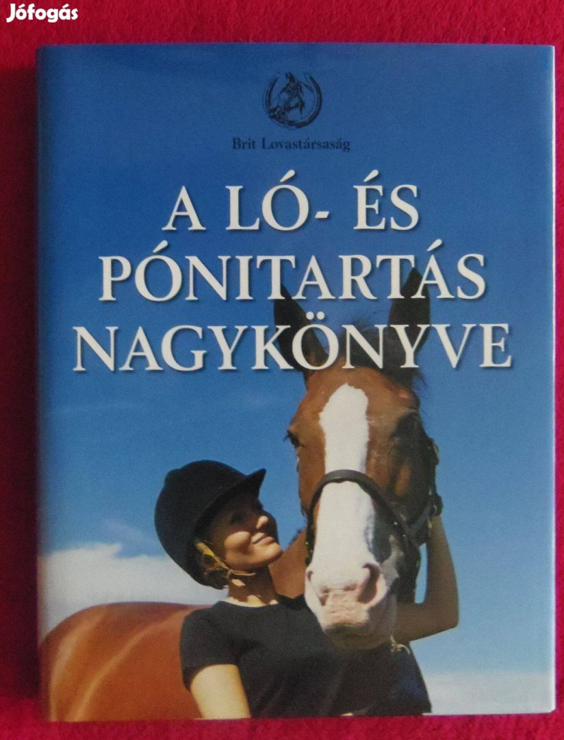 A ló-és pónitartás nagykönyve eladó