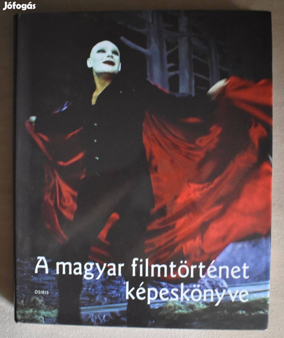 A magyar filmtörténet képeskönyve - Gyürey Vera Veress József Lencsó