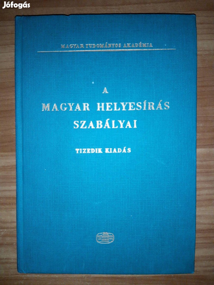 A magyar helyesírás szabályai - Tizedik kiadás - 1975 könyv