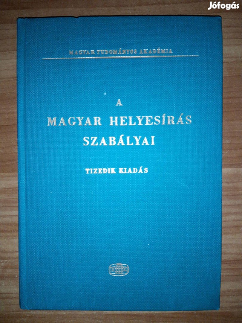 A magyar helyesírás szabályai - Tizedik kiadás - 1975 könyv