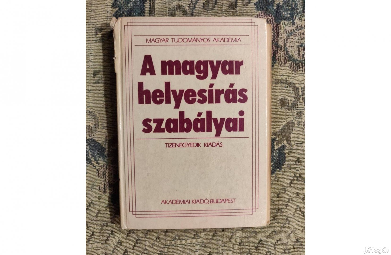 A magyar helyesírás szabályai könyv