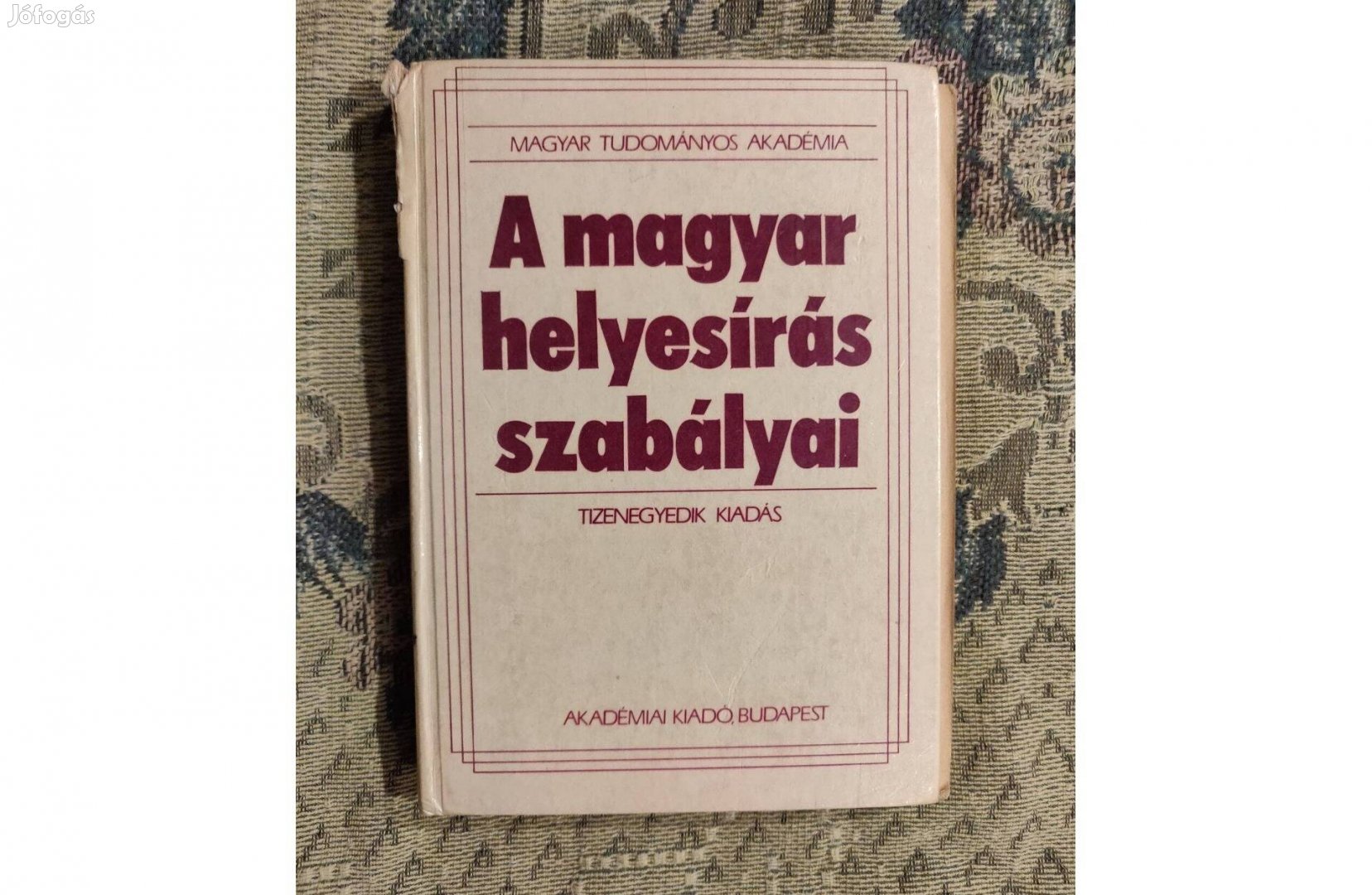 A magyar helyesírás szabályai könyv