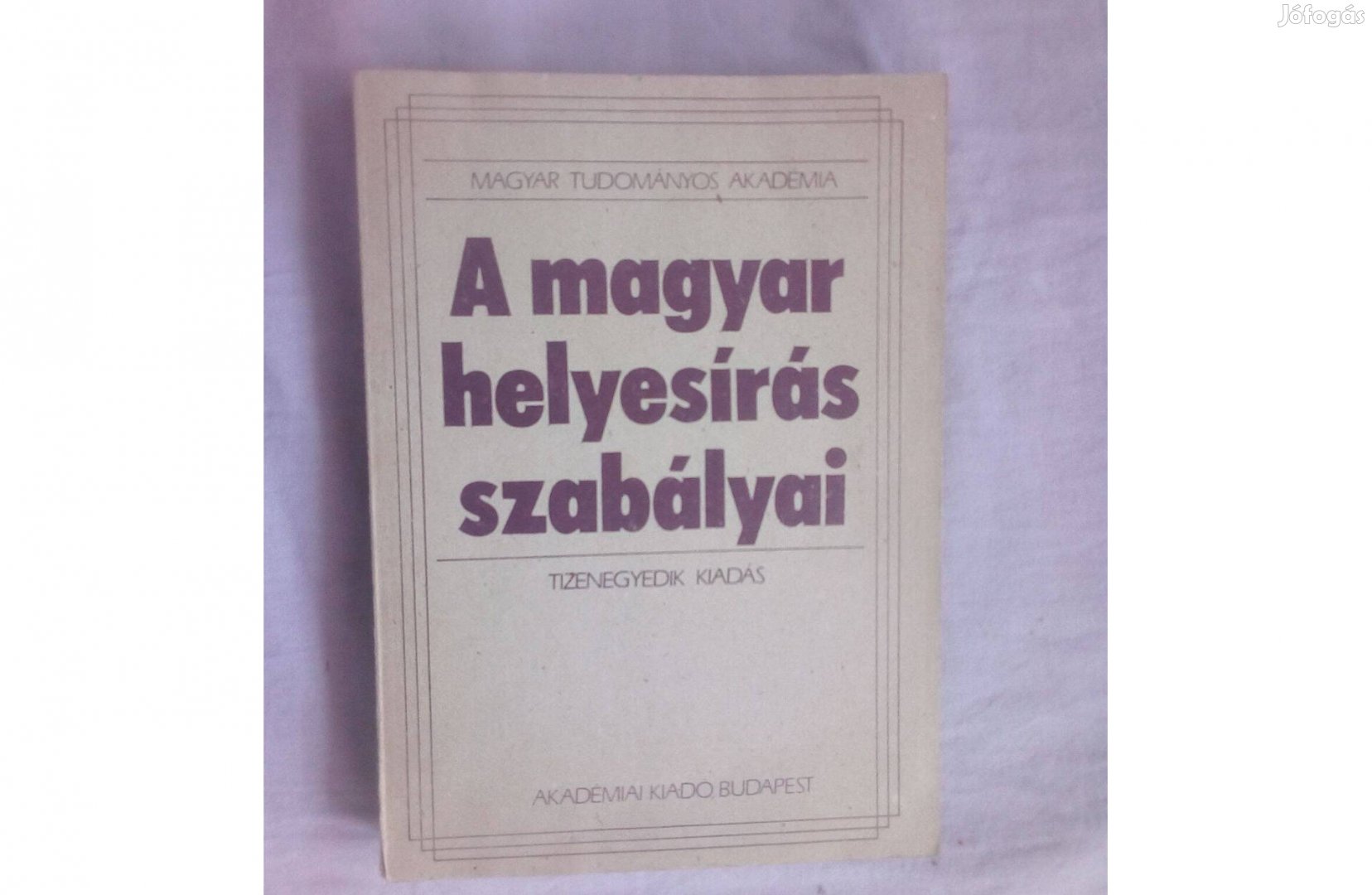 A magyar helyesírás szabályai könyv