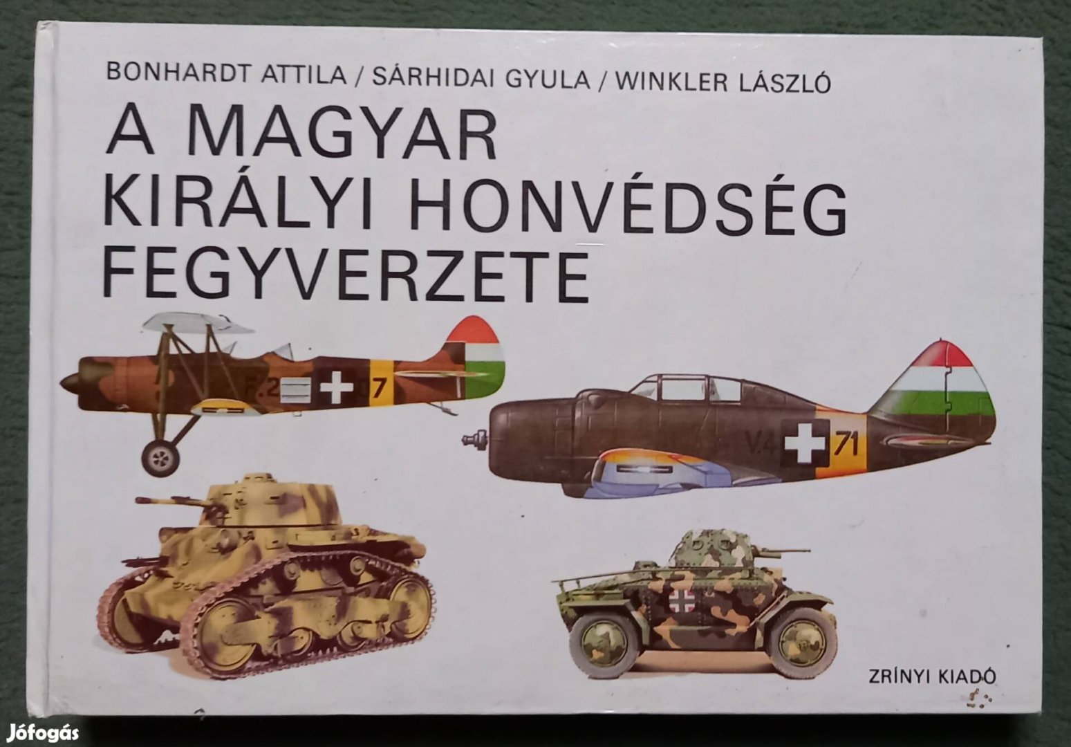 A magyar királyi honvédség fegyverzete könyv