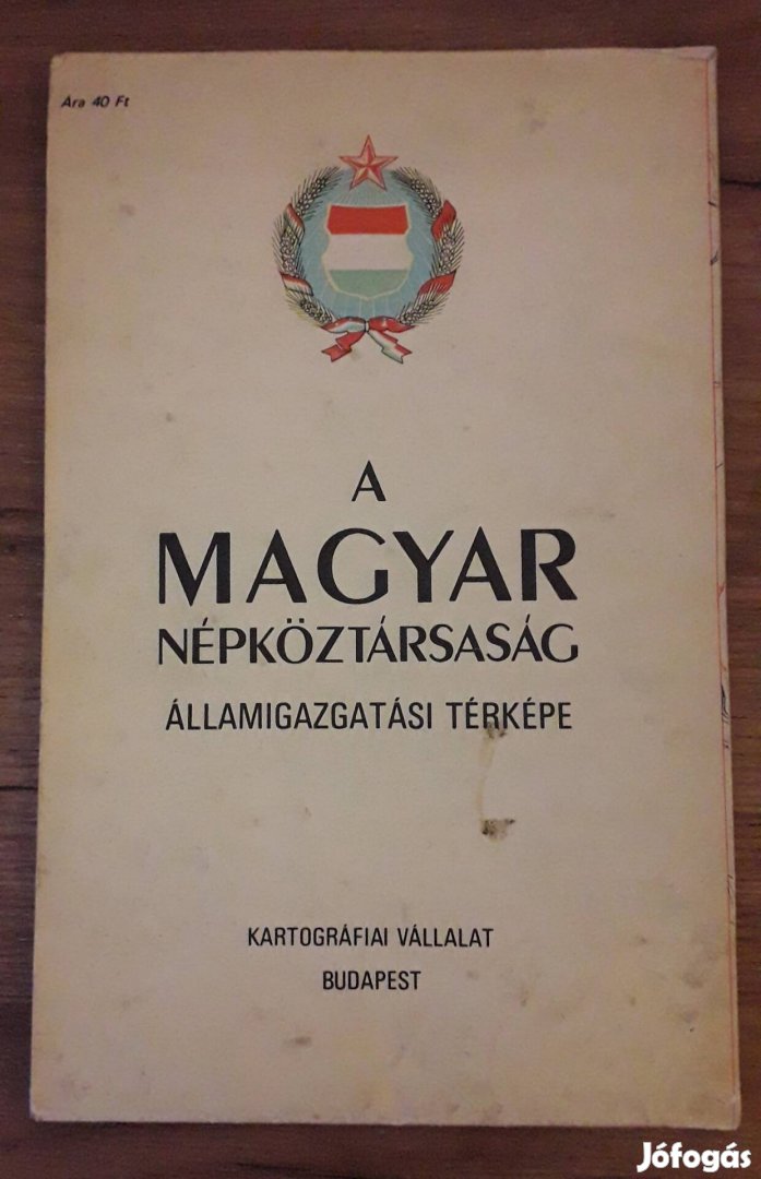 A magyar népköztársaság államigazgatási térképe.