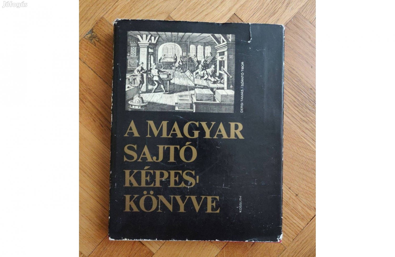 A magyar sajtó képes története könyv album