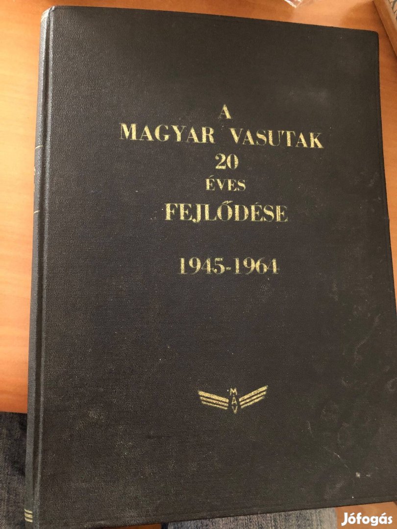 A magyar vasutak 20 éves fejlődése 1945-1964