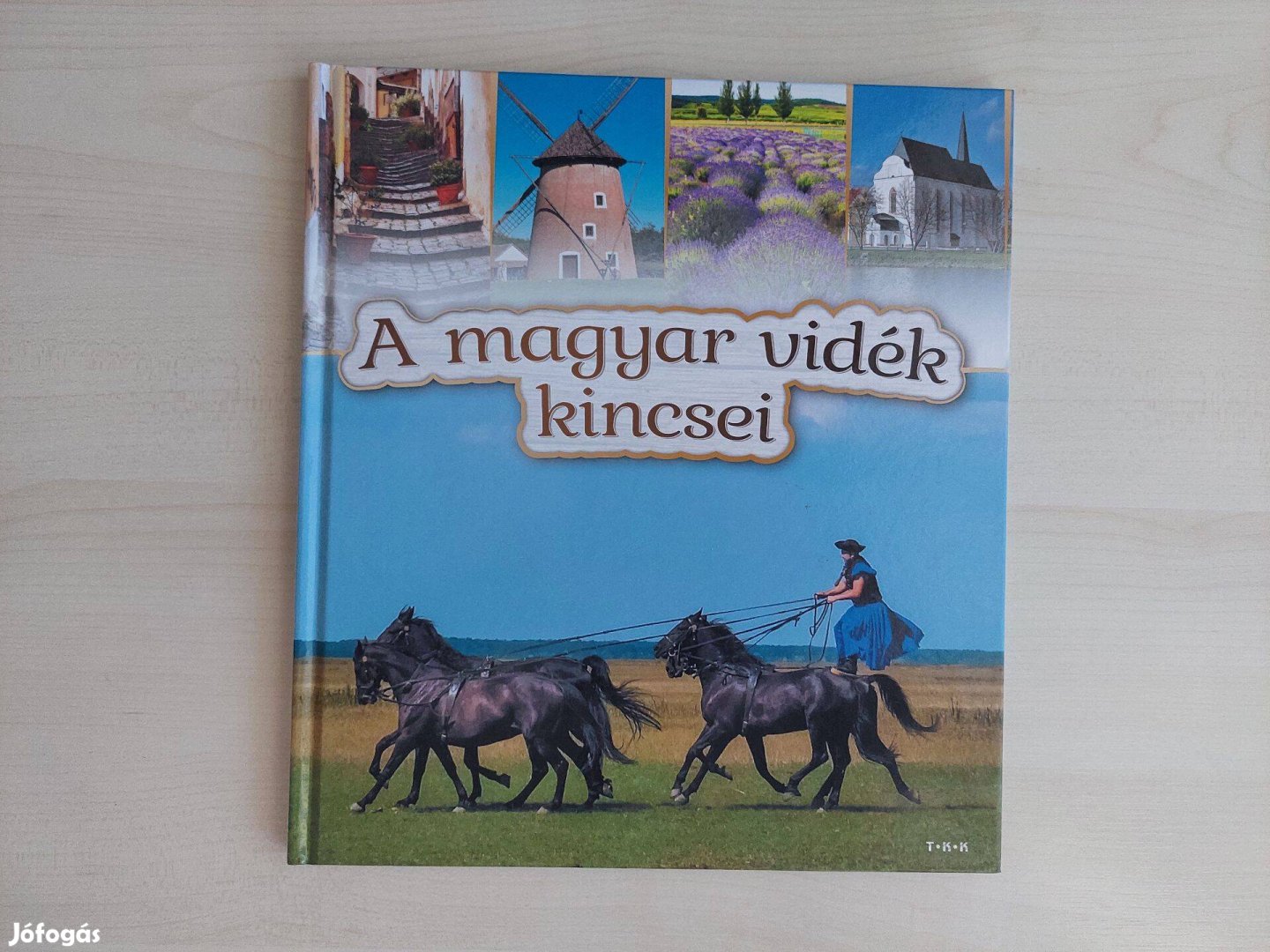 A magyar vidék kincsei