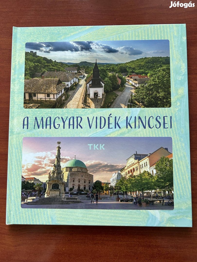 A magyar vidék kincsei