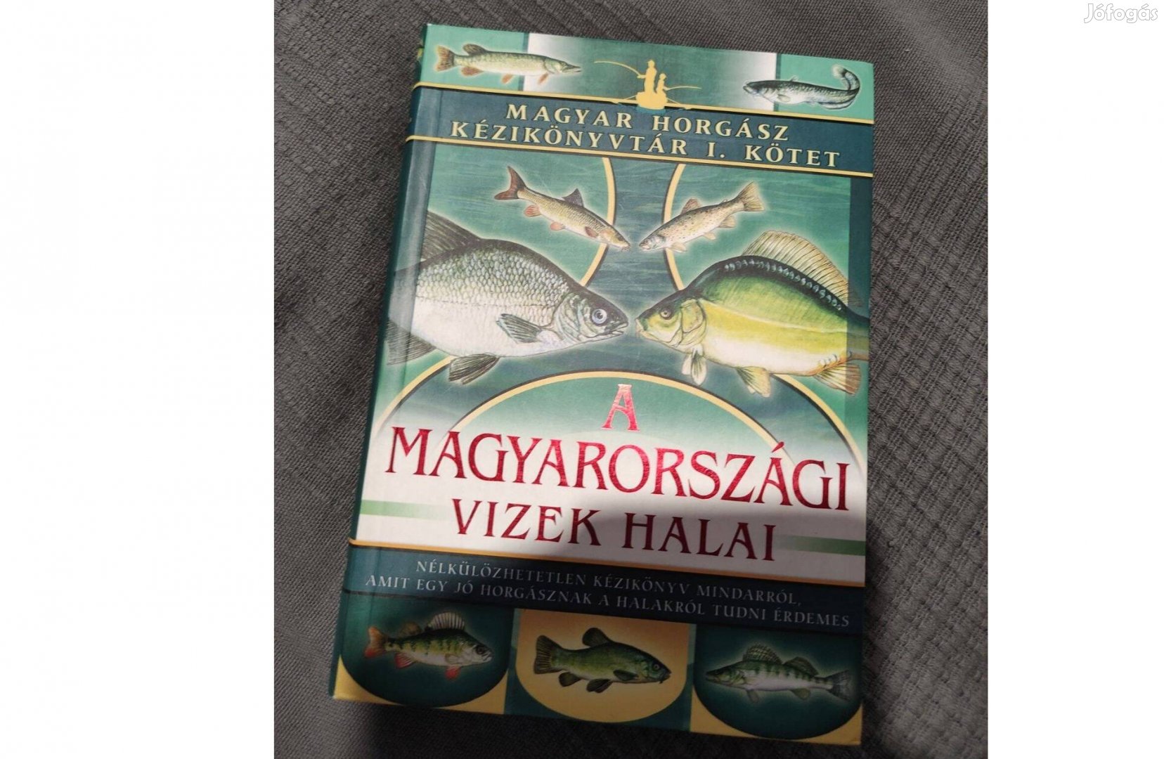 A magyarországi vizek halai 1. kötet