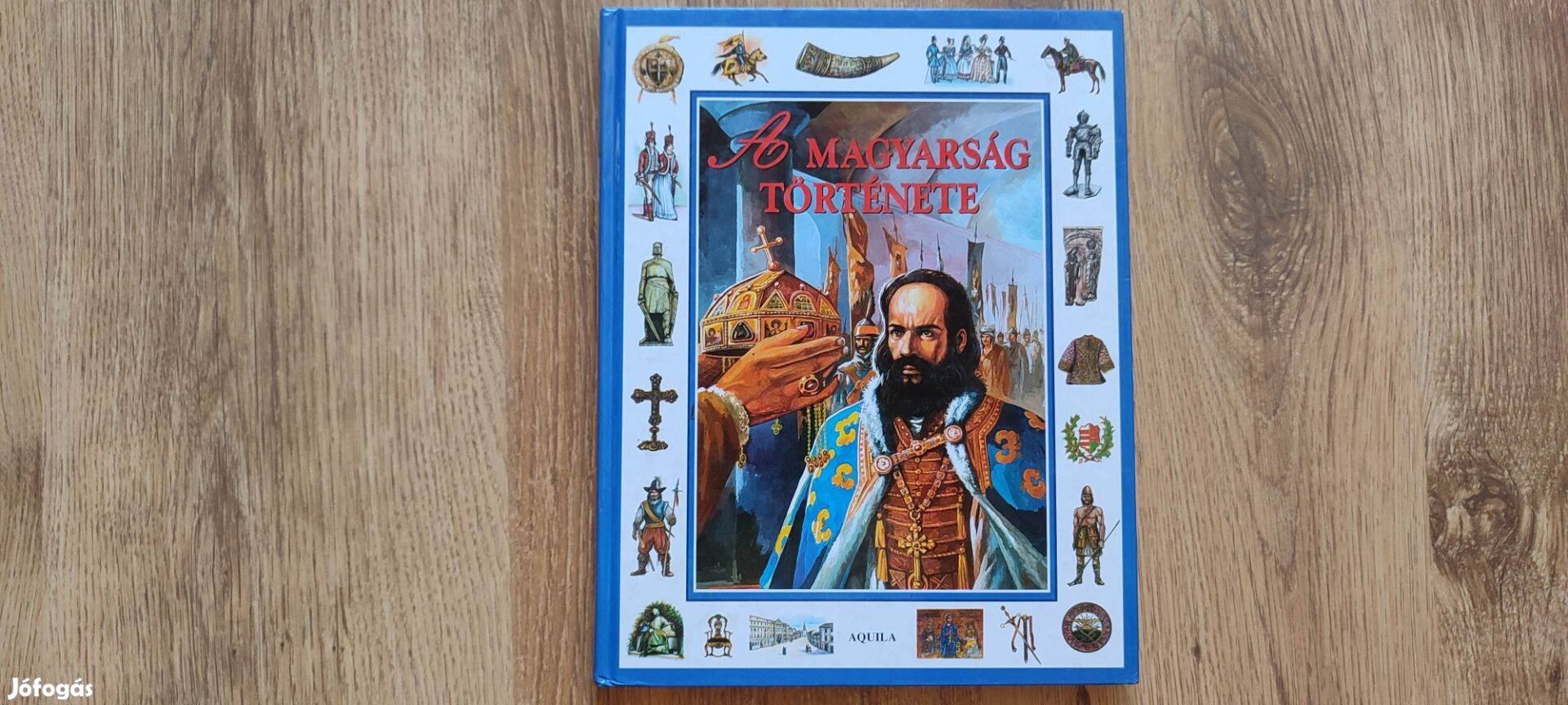 A magyarság története könyv