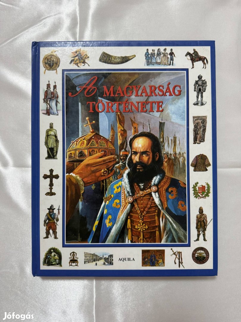 A magyarság története könyv