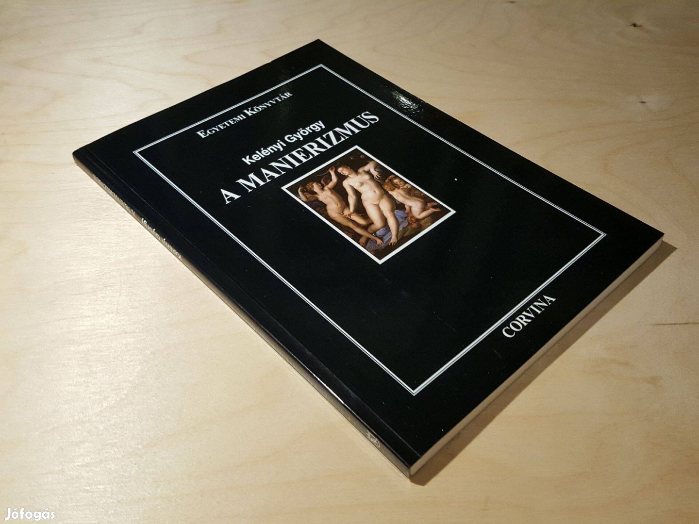 A manierizmus Egyetemi könyvtár Kelényi György