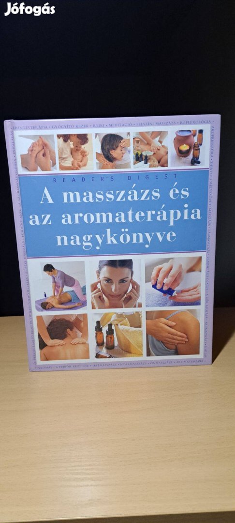 A masszázs és az aromaterápia nagykönyve