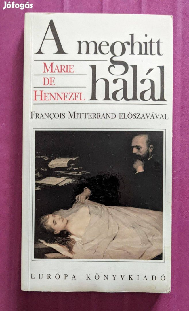 A meghitt halál - Szerző: Marie de Hennezel - Eladó!