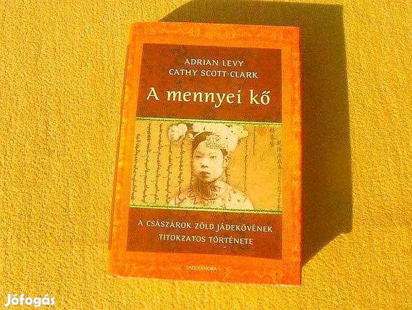 A mennyei kő - Adrian Levy, Cathy Scott-Clark - Új könyv