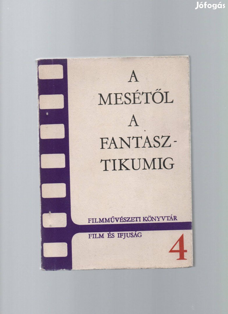 A mesétől a fantasztikumig - fantasztikus filmekről