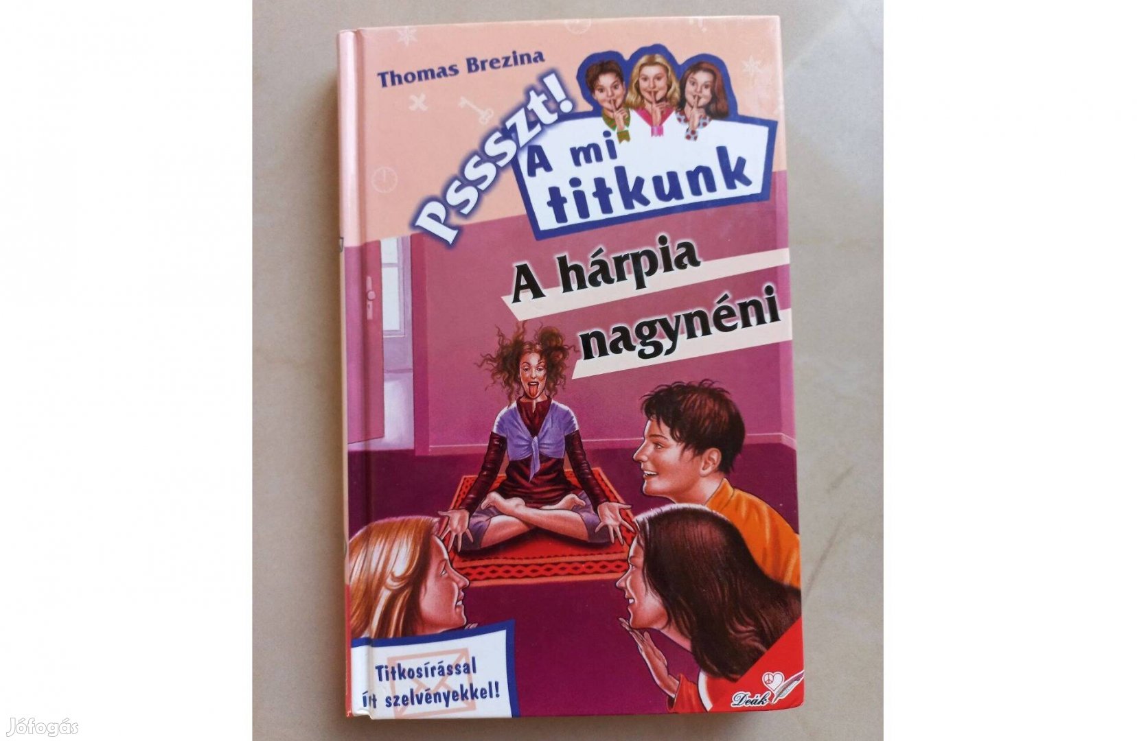 A mi titkunk - A hárpia nagynéni