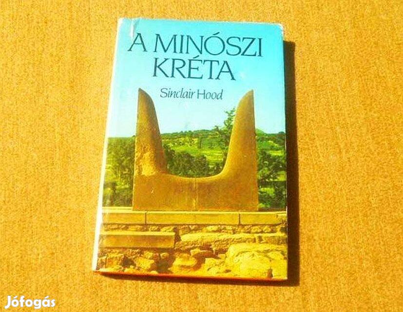 A minószi Kréta - Sinclair Hood - Könyv
