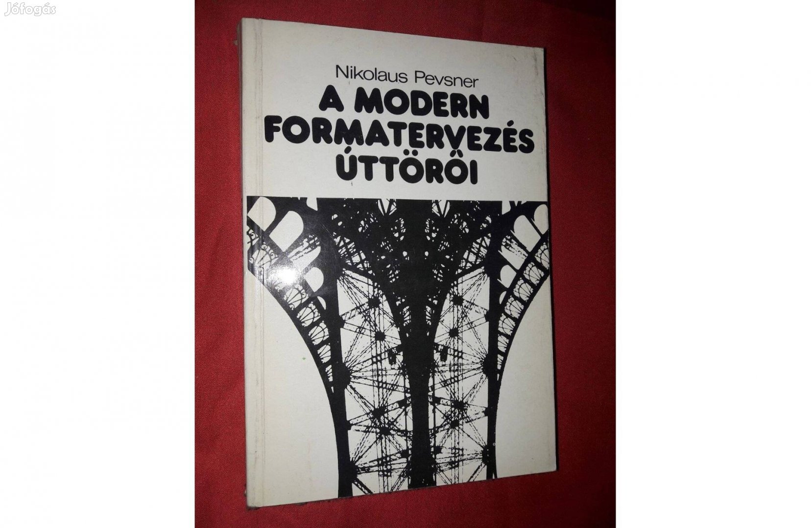 A modern formatervezés úttörői,írta: Nikolaus Pevsner