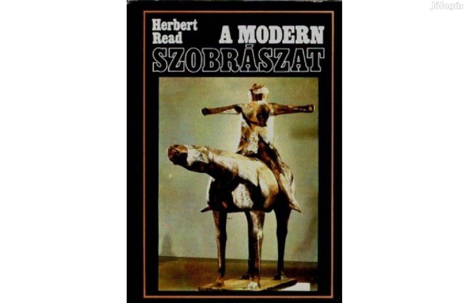 A modern szobrászat - Herbert Read könyve, Corvina kiadó