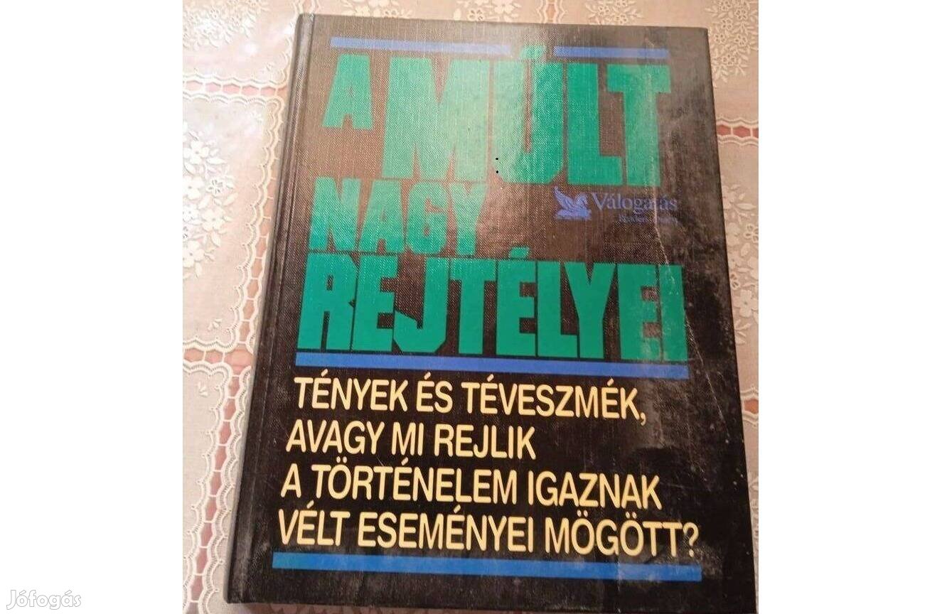 A múlt nagy rejtélyei