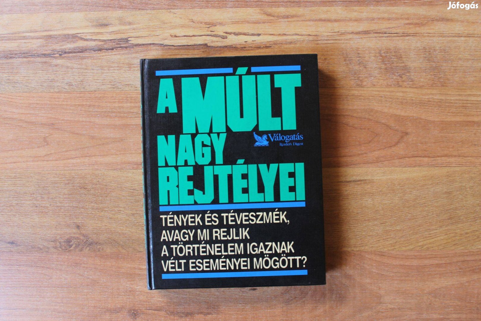 A múlt nagy rejtélyei Readers Digest