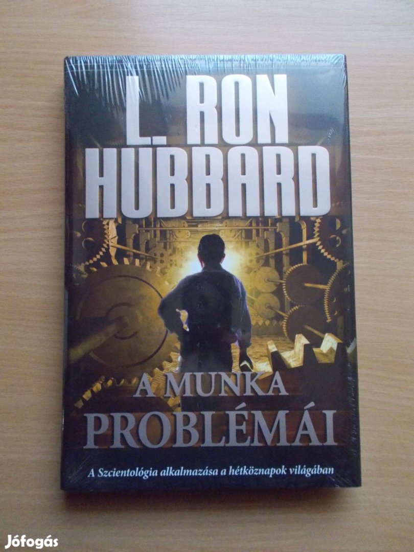 A munka problémái, L. Ron Hubbard