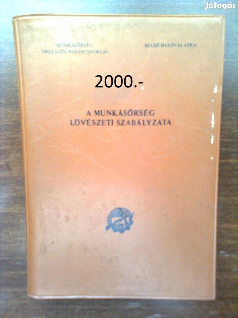 A munkásőrség lövészeti szabályzata