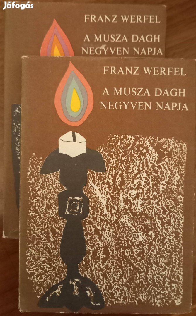 A musza dagh negyven napja I-II. Franz Werfel