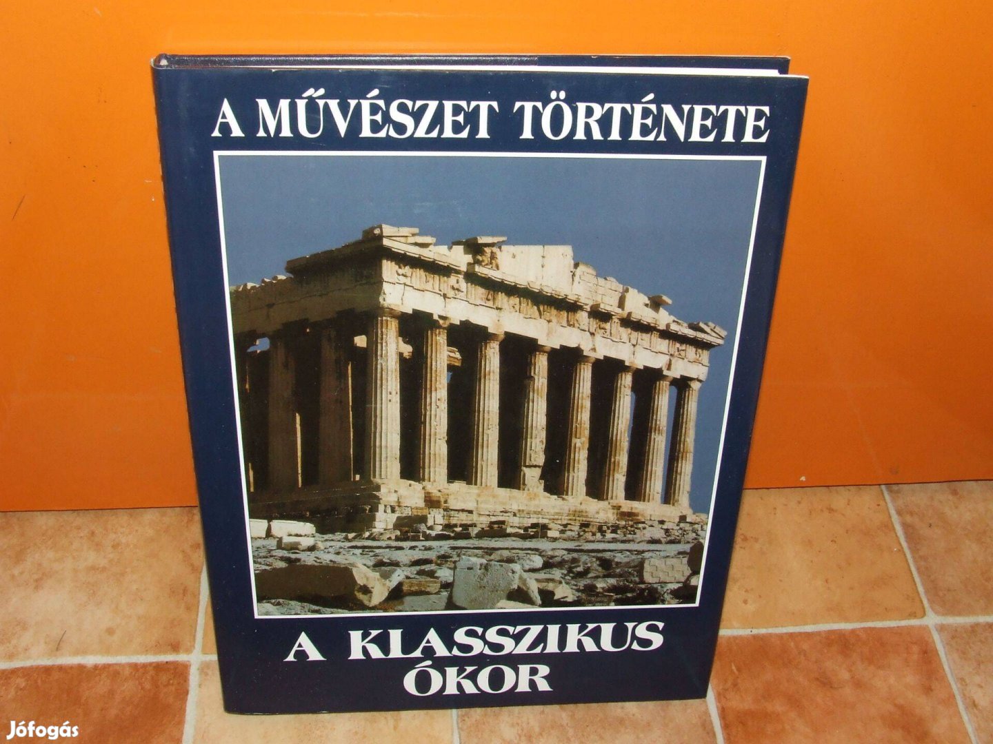 A művészet története - A klasszikus ókor