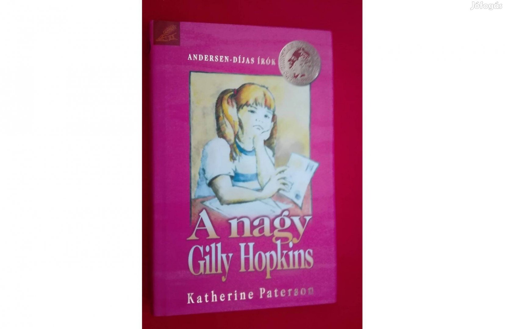 A nagy Gilly Hopkins, írta K. Paterson, Andersen-díjas könyv