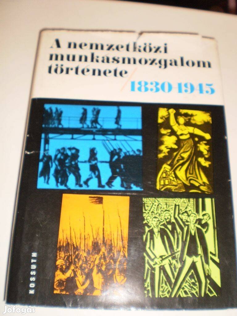 A nemzeti munkásmozgalom története 1830 - 1945