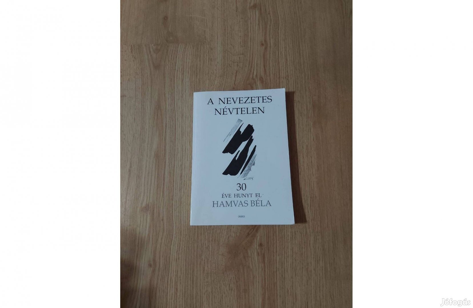 A nevezetes névtelen. 30 éve hunyt el Hamvas Béla