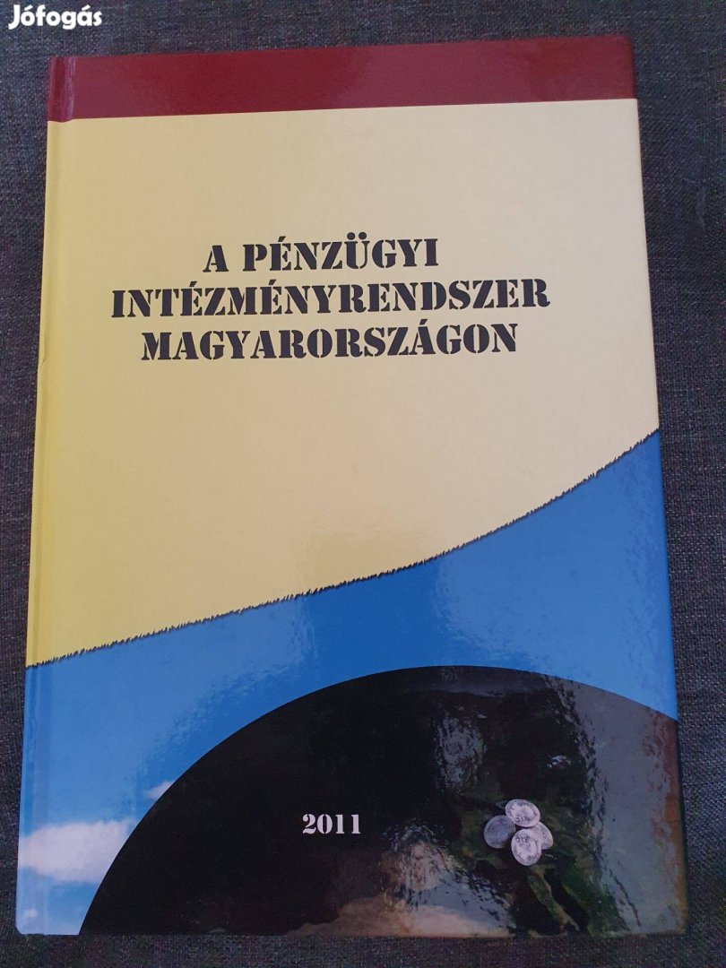 A pénzügyi intézményrendszer Magyarországon