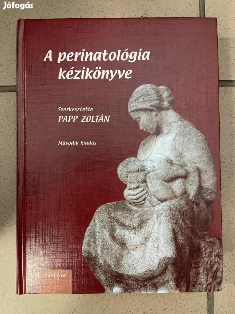 A perinatológia kézikönyve