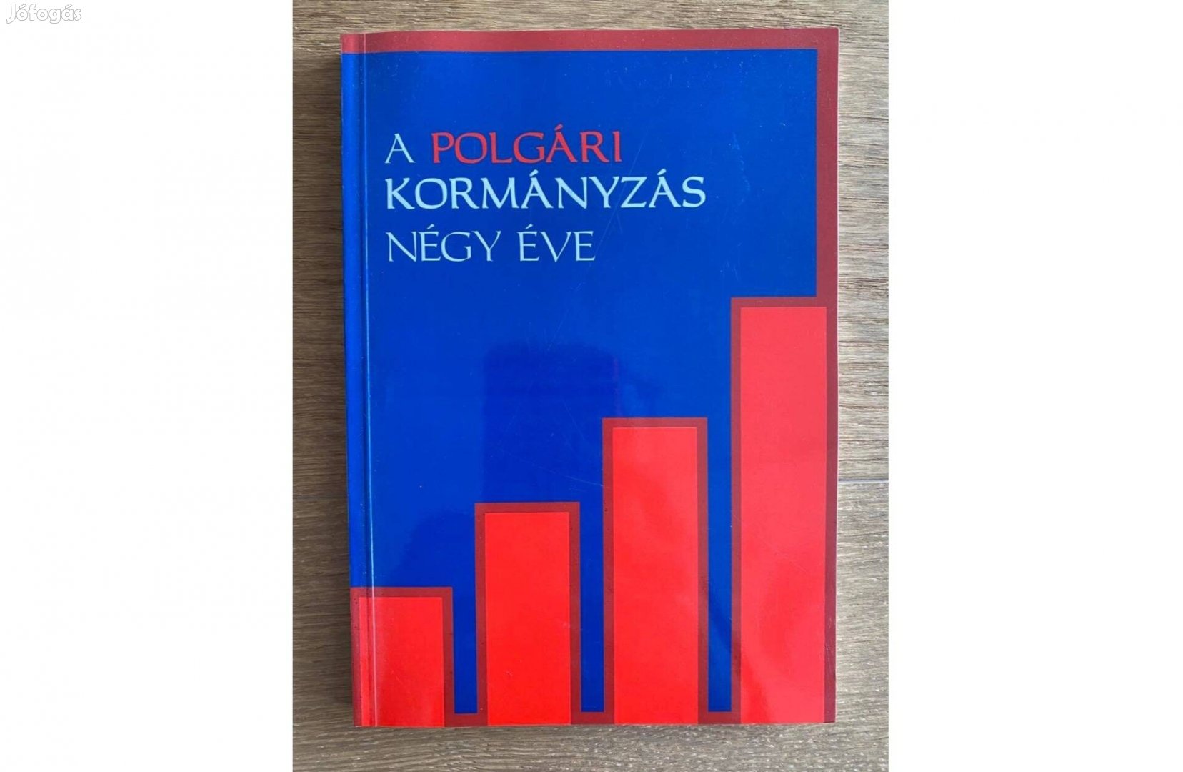 A polgári kormányzás négy éve