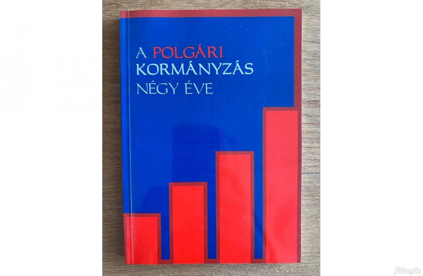 A polgári kormányzás négy éve
