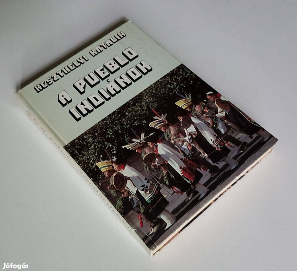 A pueblo indiánok Keszthelyi Katalin