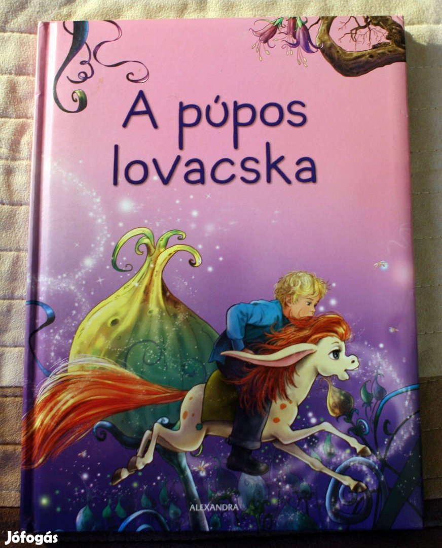 A púpos lovacska mesekönyv könyv csodaszép gyerekkönyv