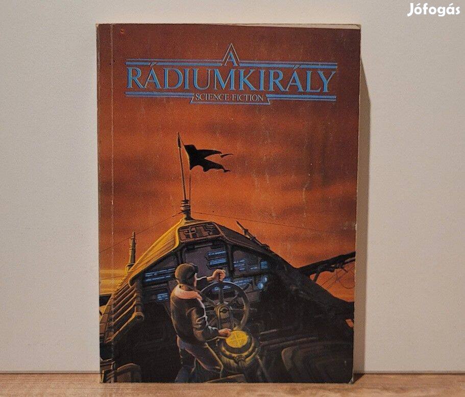 A rádiumkirály - Csernai Zoltán